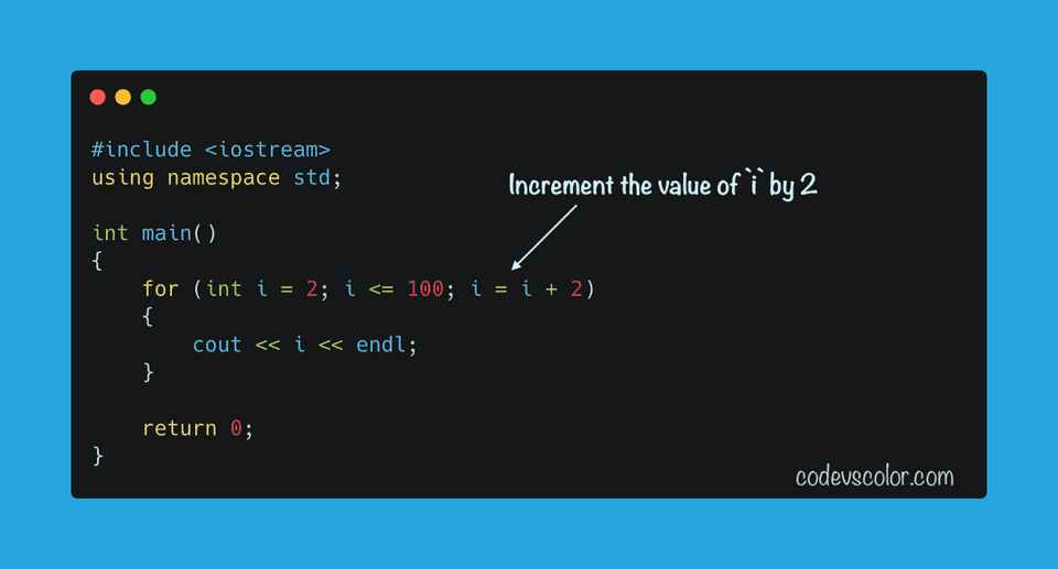 C++ print even numbers 1 to 100