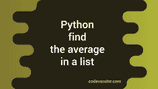 Find average of numbers in a list using python - CodeVsColor