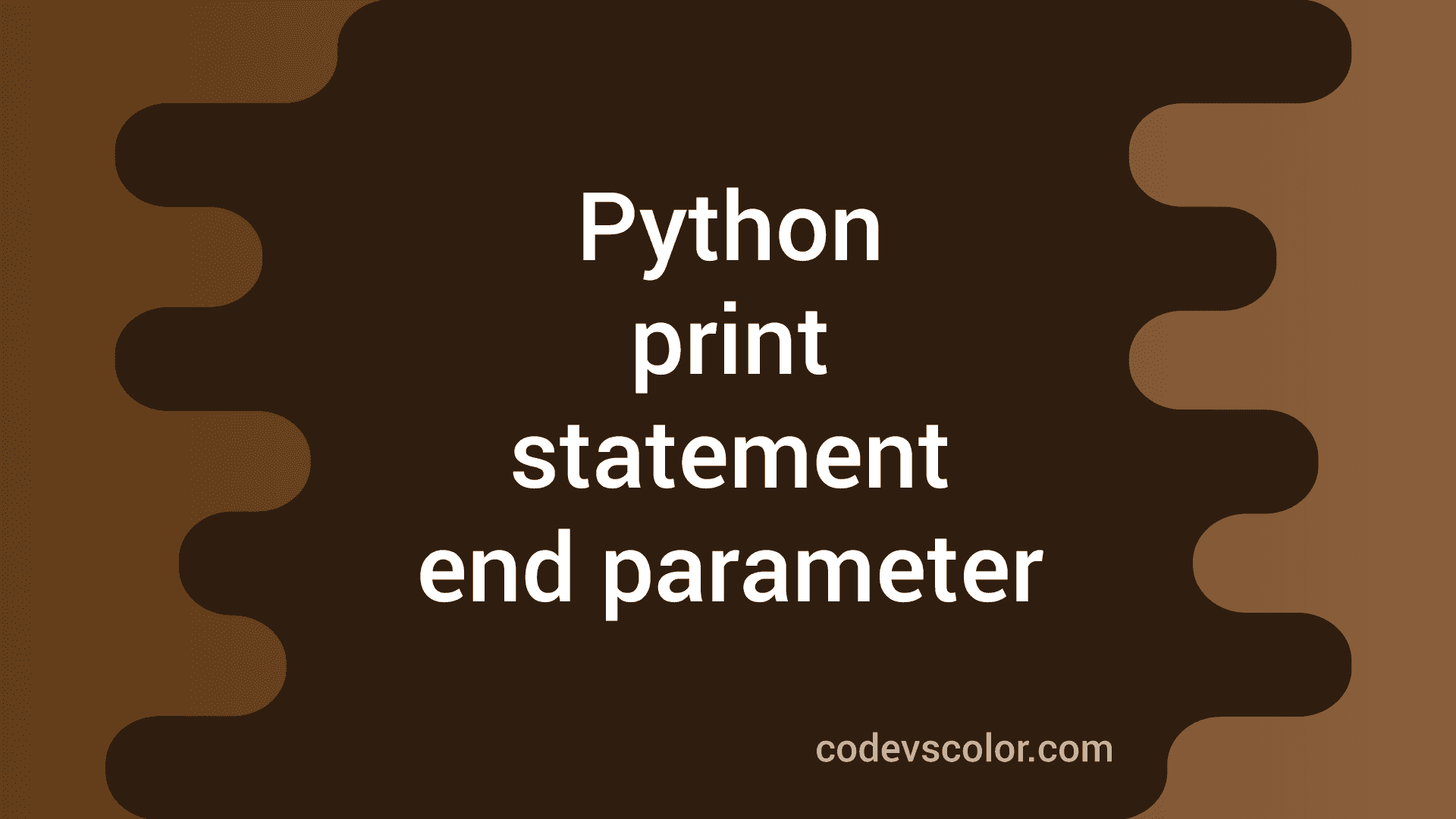 python end statement: python end in string – jgicli... end parameter in python print statement and how to use it - CodeVsColor