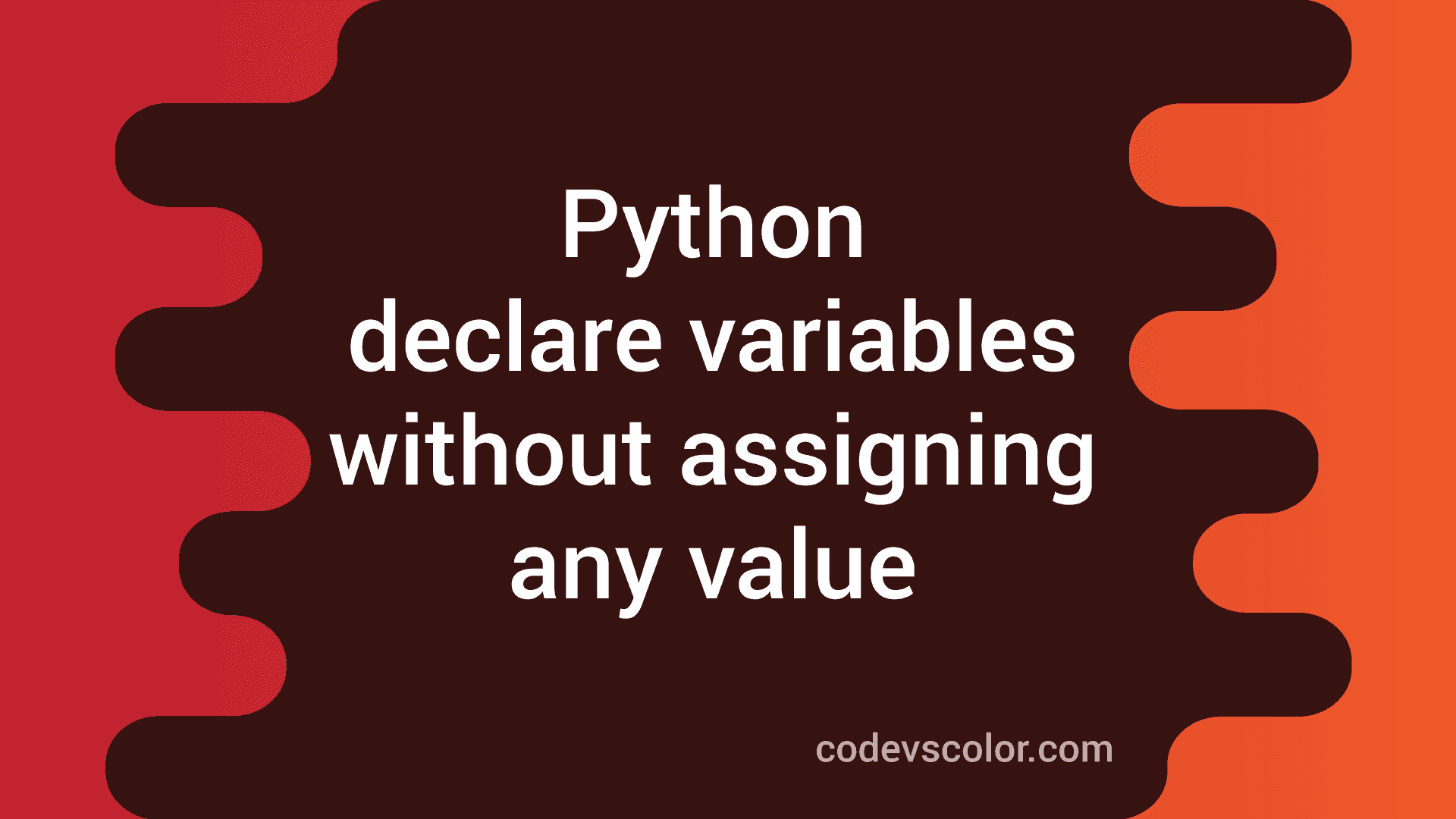 Python program to declare variables without assigning any value ...