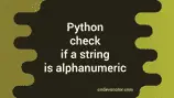 Python check if a string is alphanumeric - CodeVsColor
