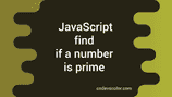 4 ways in JavaScript to find if a number is prime or not - CodeVsColor