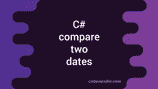C# program to compare two dates - CodeVsColor