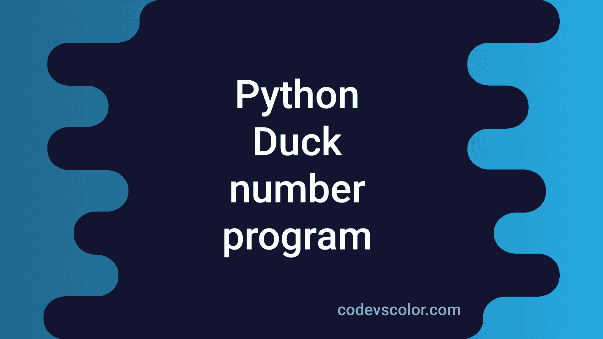 Python program to check if a number is duck number or not - CodeVsColor