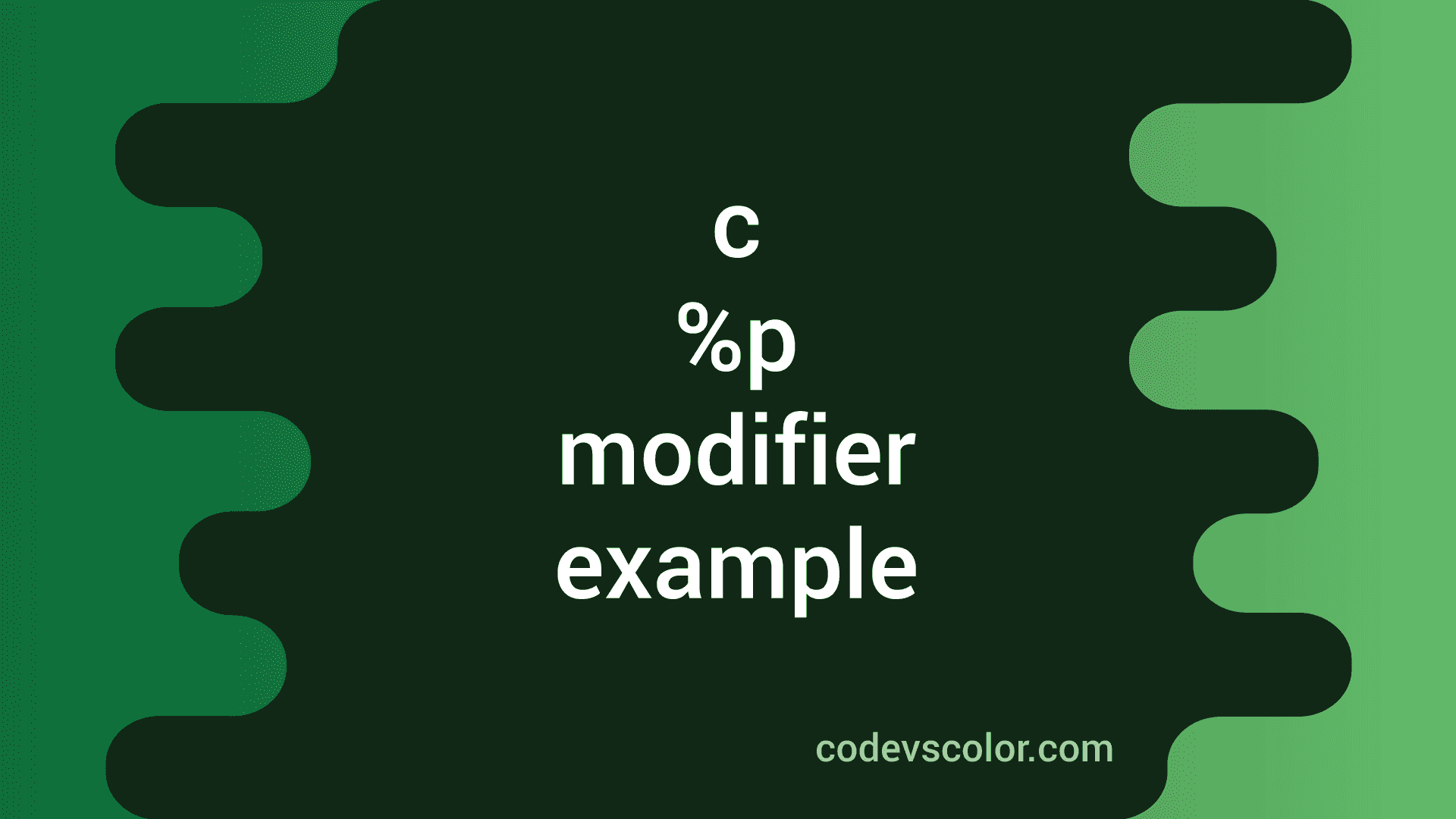 What is %p modifier in C programming - CodeVsColor